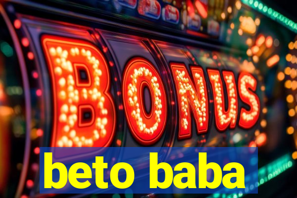 beto baba